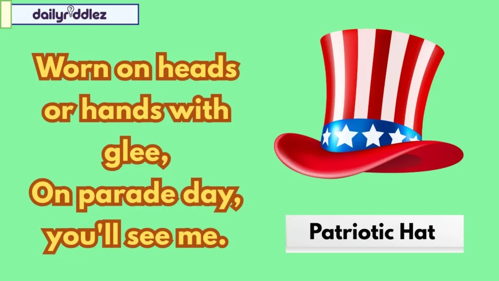 Parade and Party Riddles