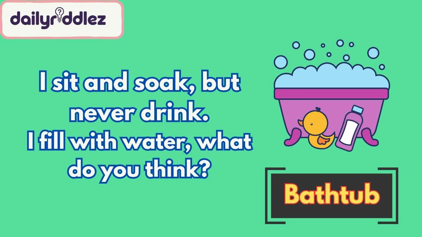 Read more about the article 160+ Bathtub Riddles That’ll Soak You in Laughter and Logic (2025)