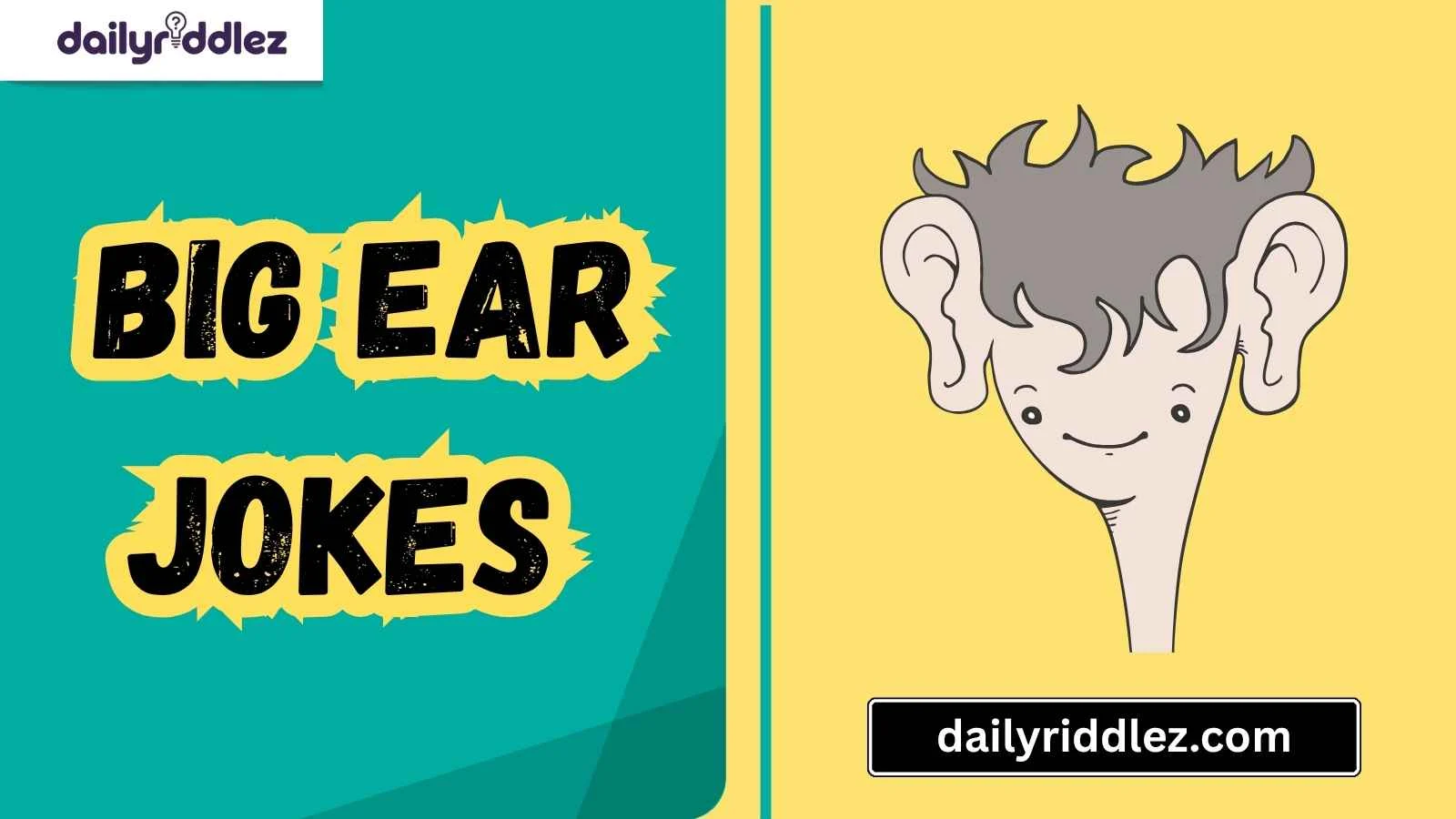 Read more about the article 157+ Laughable Big Ear Jokes You Can’t Unhear Once You Start Giggling (2025)