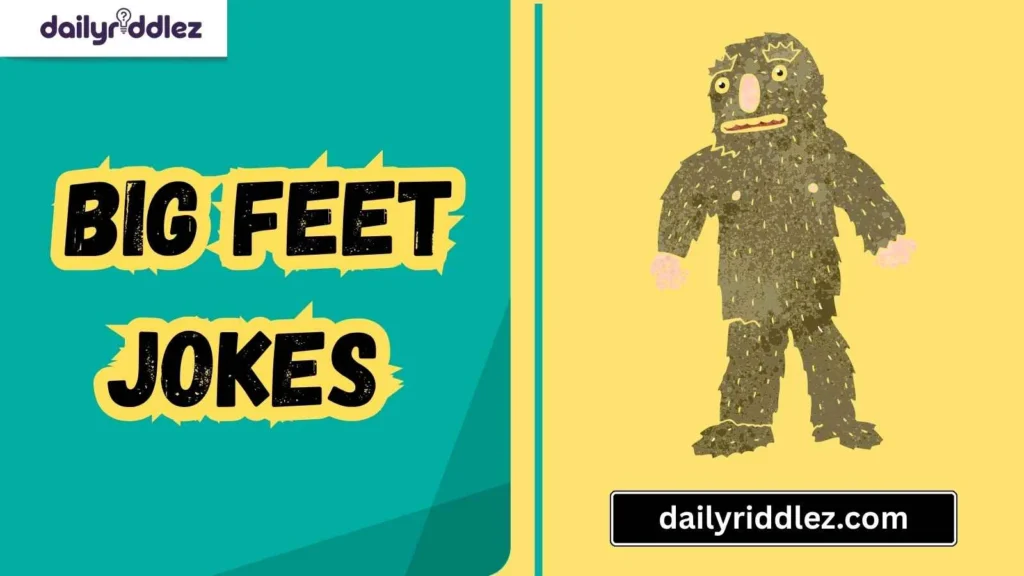 Big Feet Jokes for Kids
