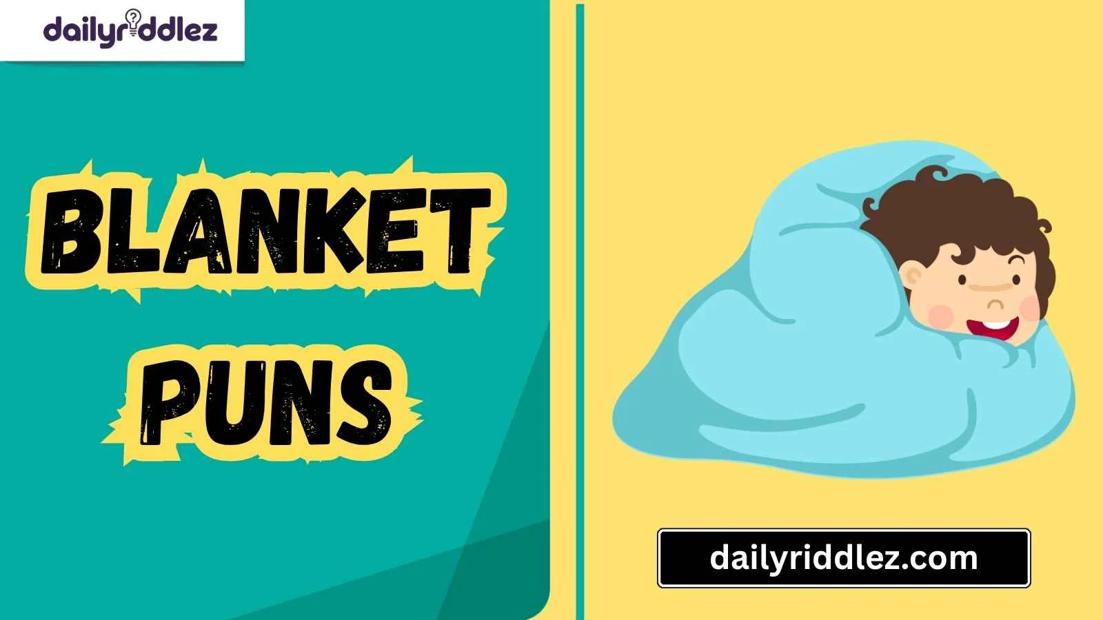 Read more about the article 151+ Blanket Puns So Cozy They’ll Have You Rolling in Warm Laughter (2025)