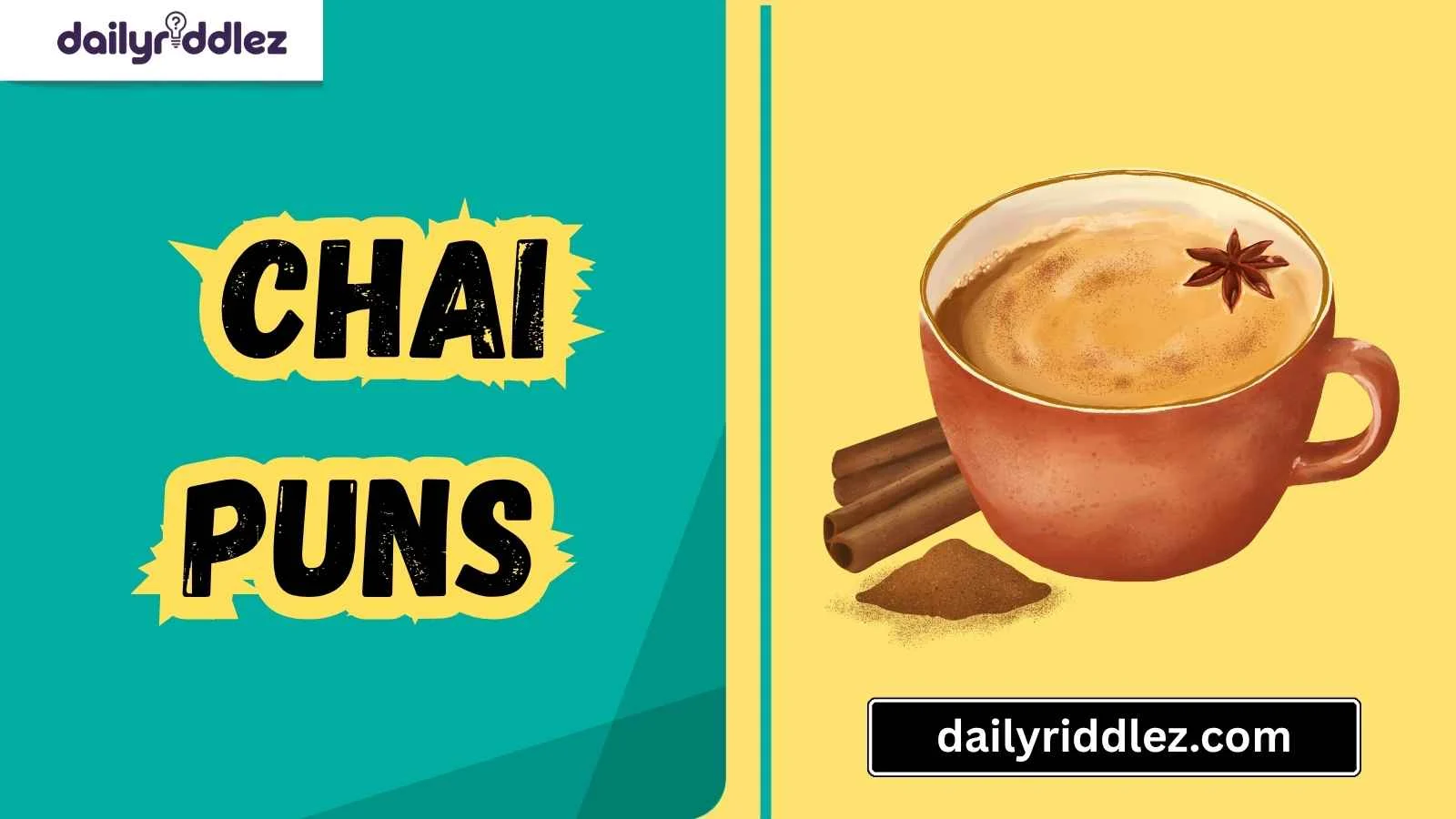 Read more about the article 155+ Spicy Chai Puns That’ll Have You Sipping and Snickering (2025)