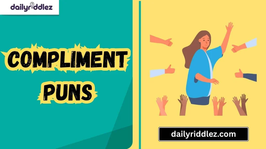 Compliment Puns for Kids