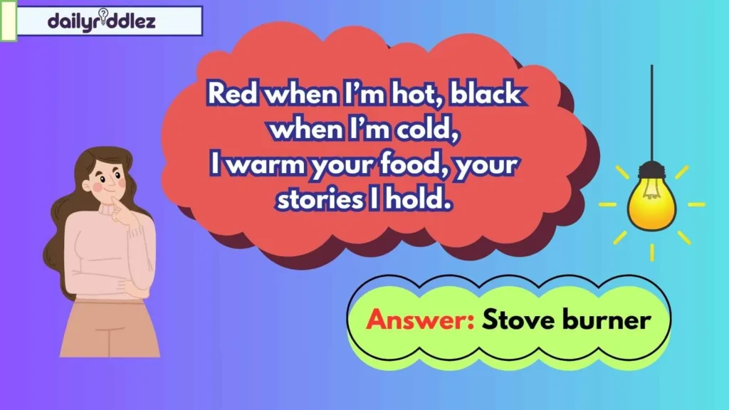 Heat and Flame Riddles