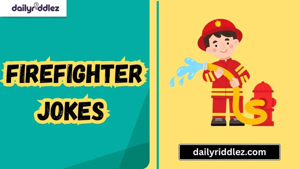 Jokes About Firefighter Gear