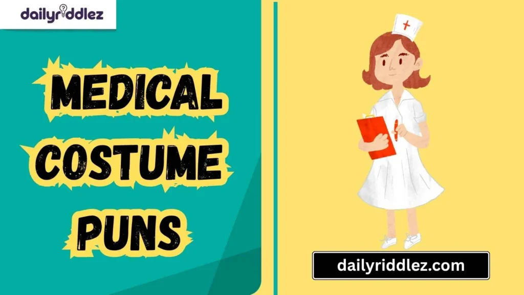 Nurse Costume Puns