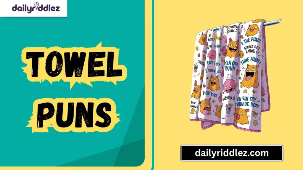 Pet Towel Puns