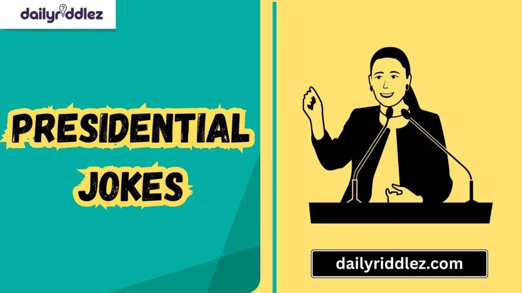 Political Jokes with a Presidential Twist