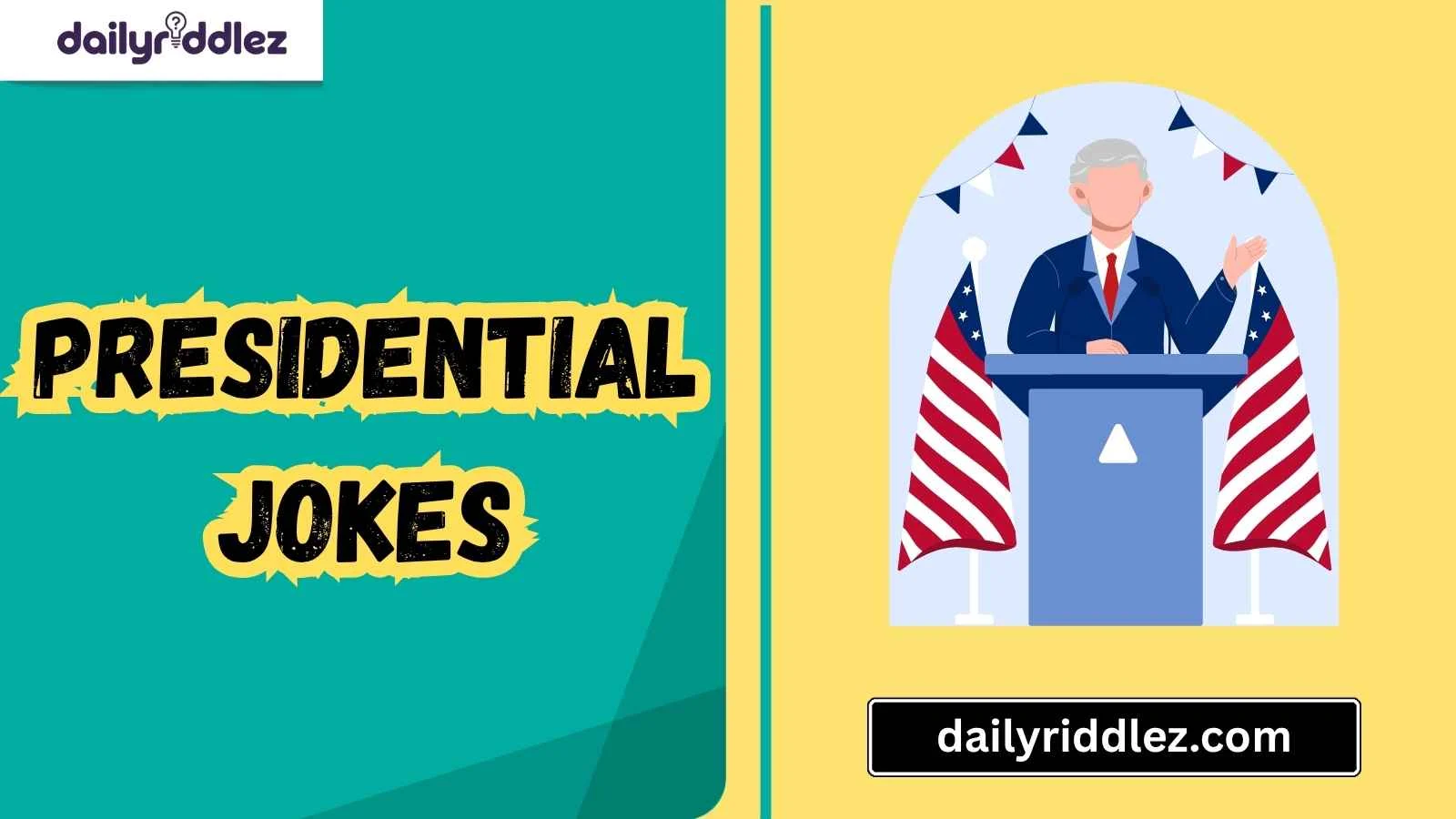 Read more about the article 159+ Funny Presidential Jokes That Are More Popular Than Approval Ratings (2025)