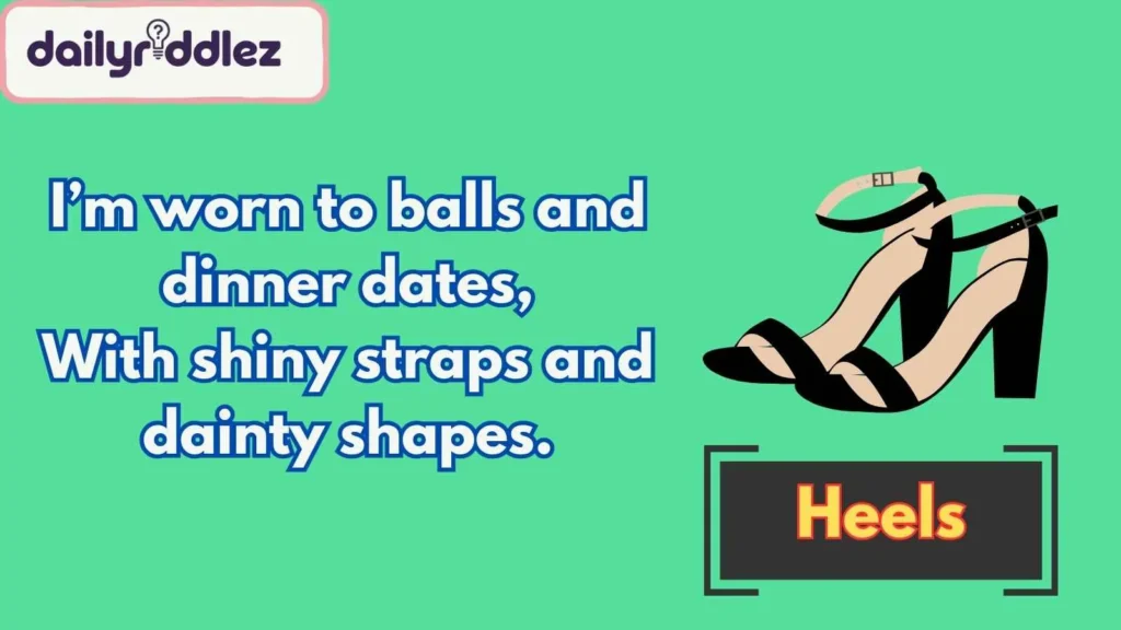  Riddles About Fashionable Footwear