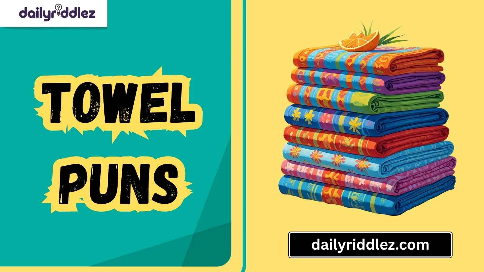 Towel Puns
