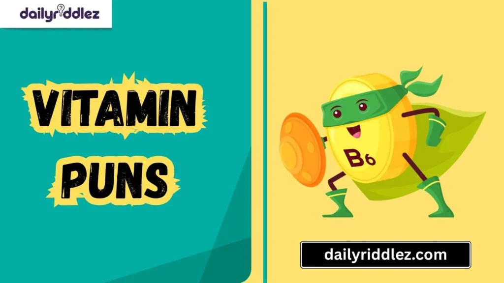 Vitamin A Puns for a Vision of Fun 