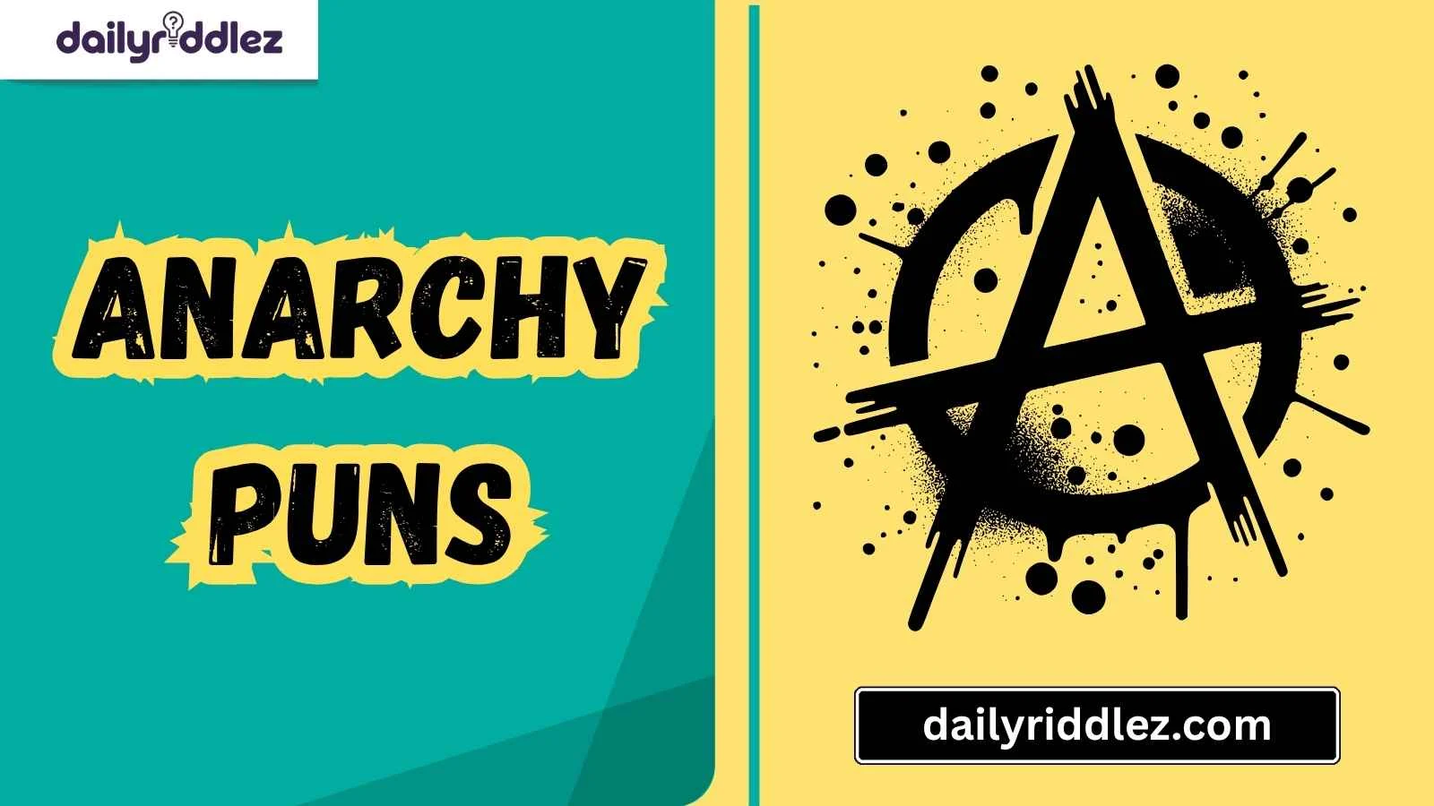 Read more about the article 157+ Rebelliously Funny Anarchy Puns That Defy All Pun Laws! (2025)