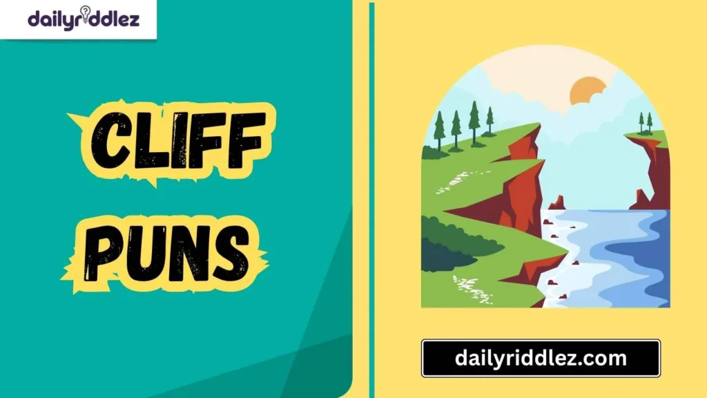 Cliff Puns for Everyday Humor