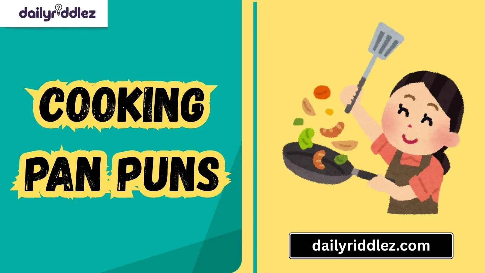 Cooking Pan Puns