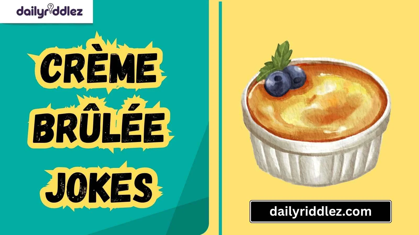 Read more about the article 151+ Crème Brûlée Jokes That’ll Crack You Up Like a Sugar Shell (2025)