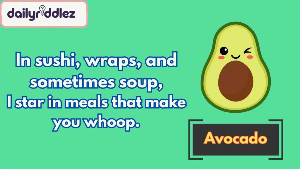Foodie Riddles with Avocado Flavors