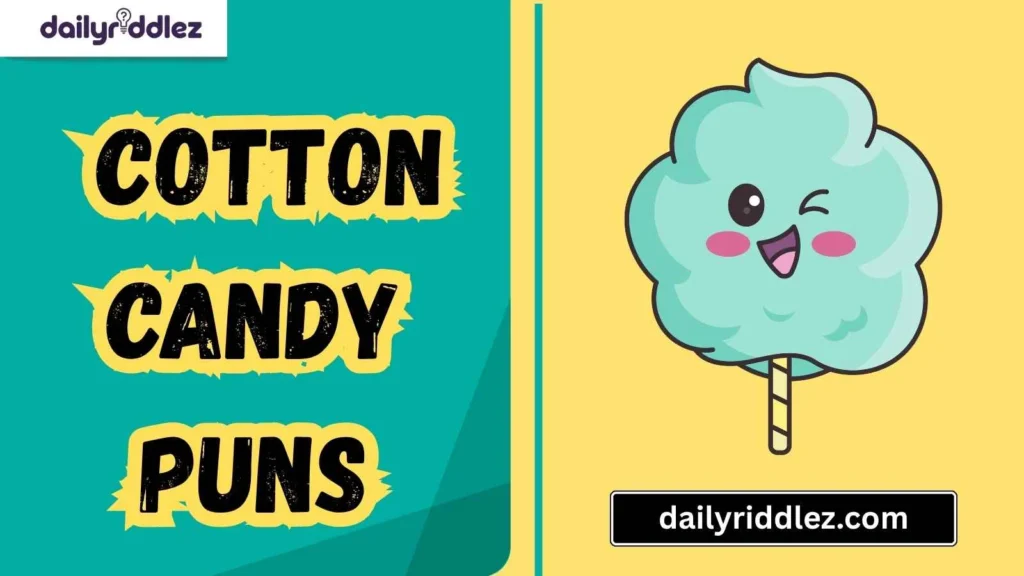 Funny Cotton Candy Puns