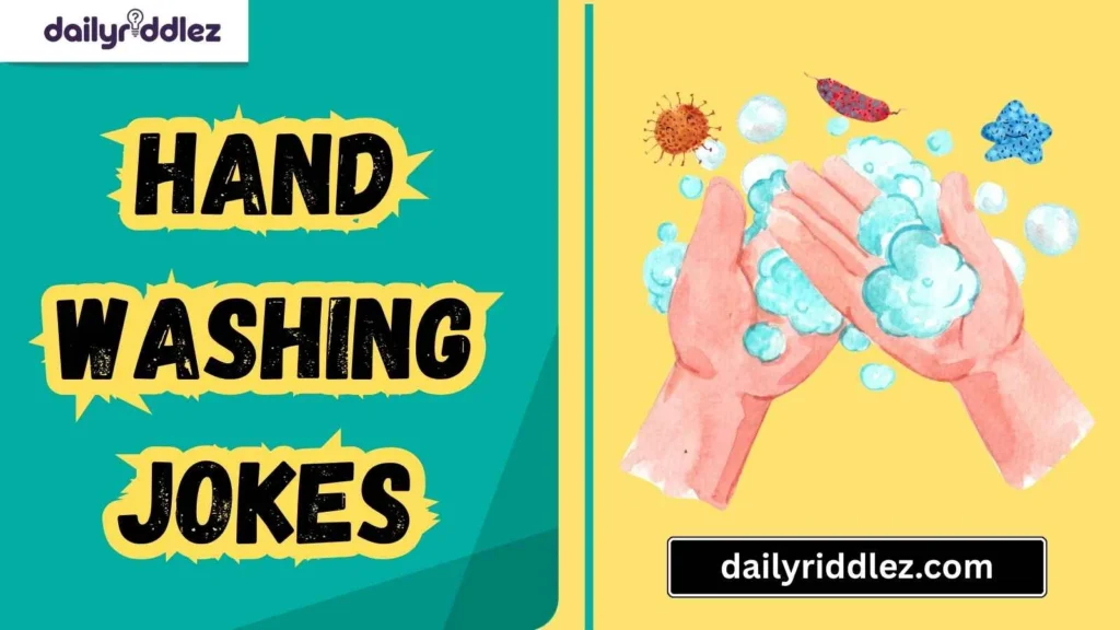 Funny Hand Washing Puns
