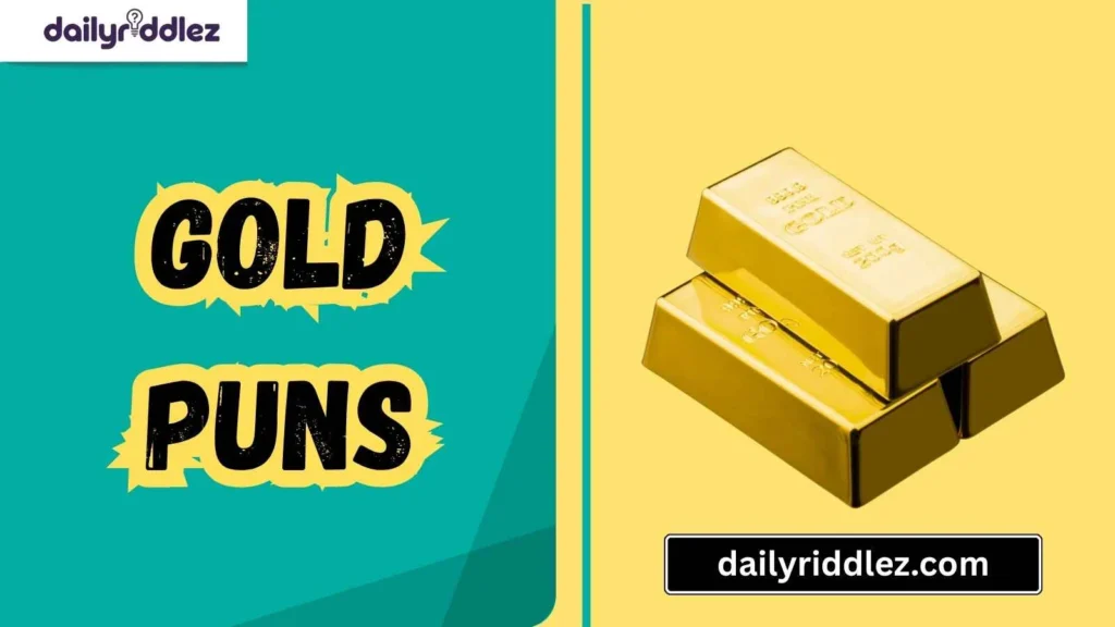 Gold Puns for Jewelry Lovers 