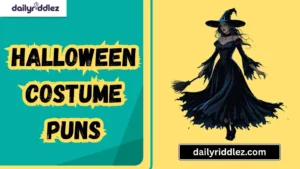 Read more about the article 169+ Creepy Cute Halloween Costume Puns to Trick or Treat Your Mood (2025)