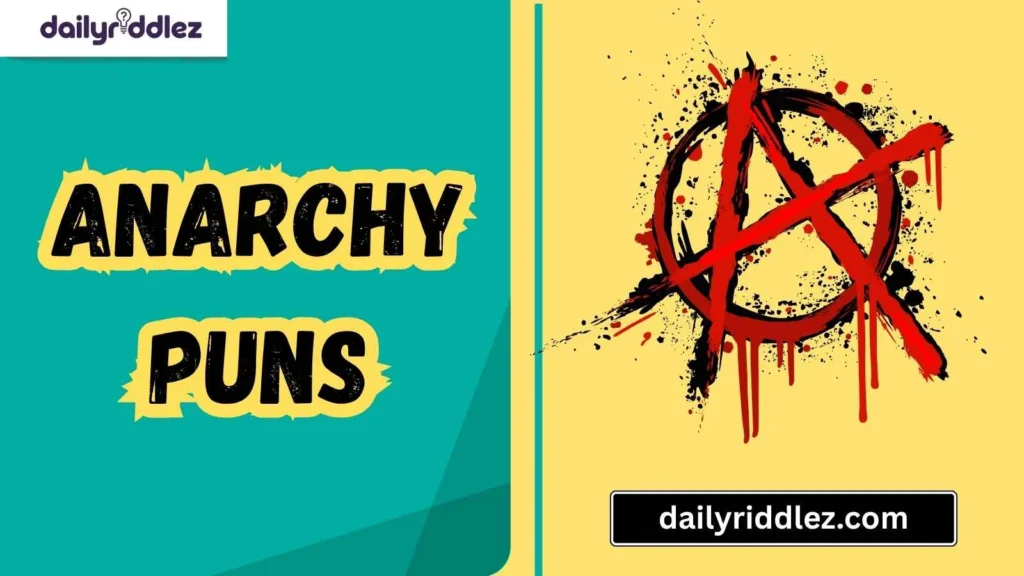 Hilarious Anarchy Puns