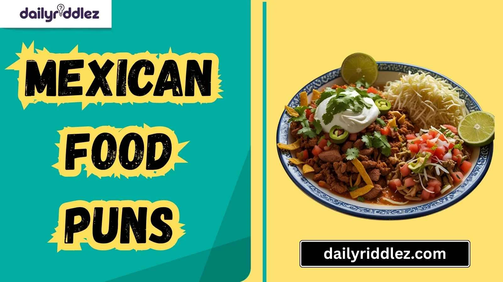 Read more about the article 130+ Sizzling Mexican Food Puns to Spice Up Your Day! 🌯(2026)