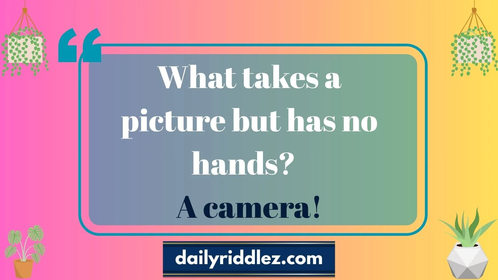 Photography Riddles