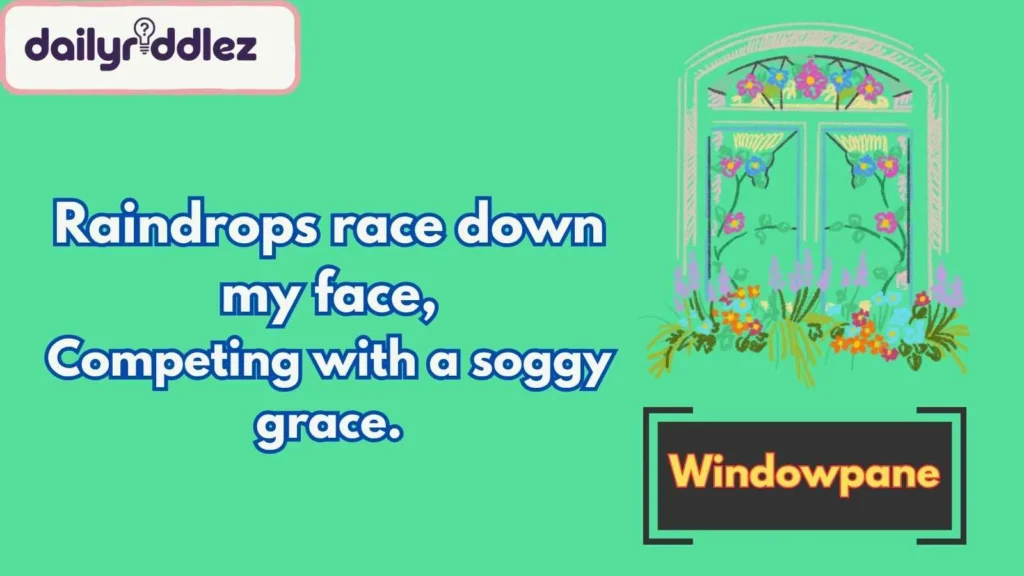 Rainy Day Window Riddles