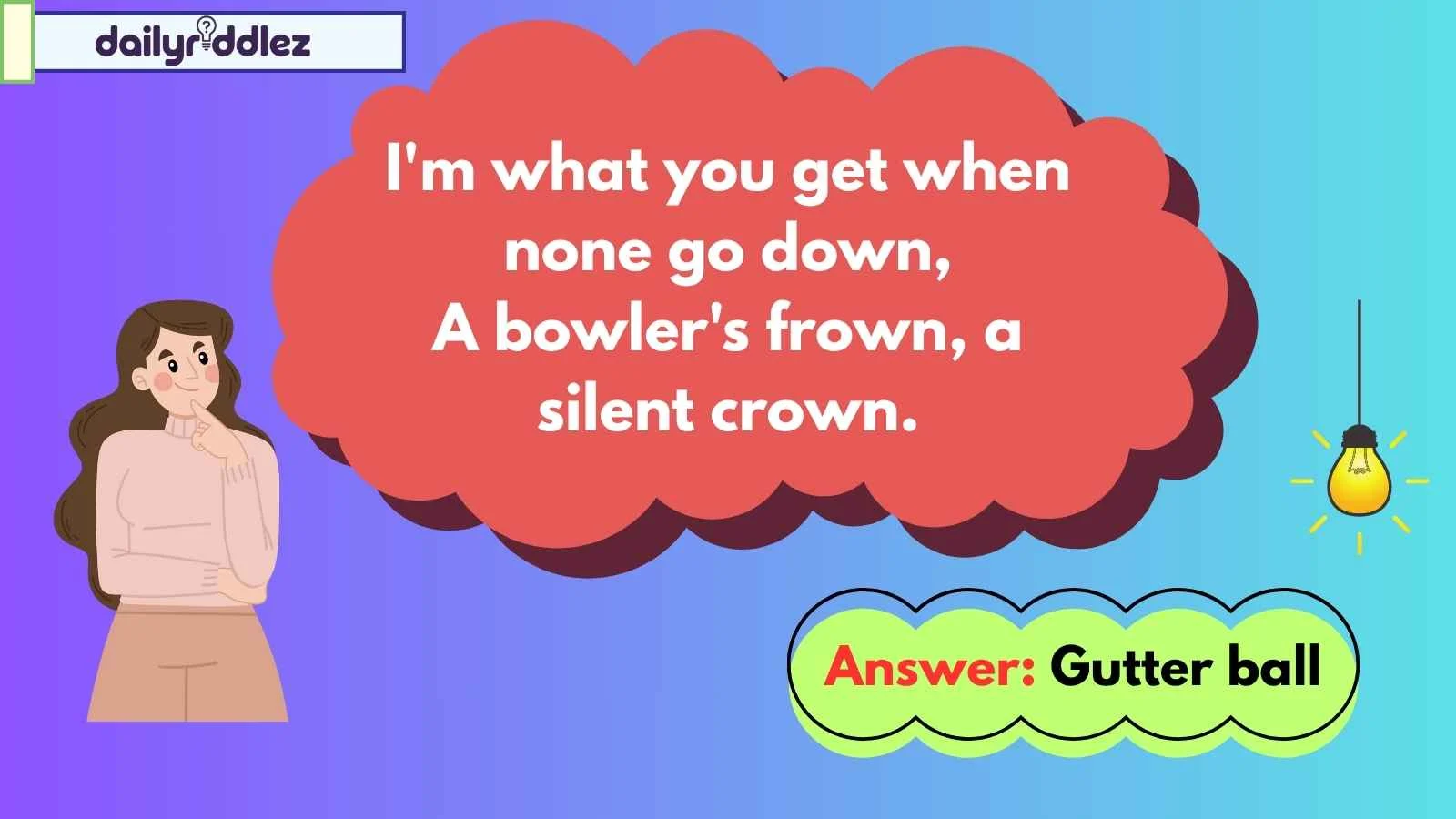Read more about the article 197+ Bowling Riddles That’ll Strike Your Brain 🎳🧠 (2025)