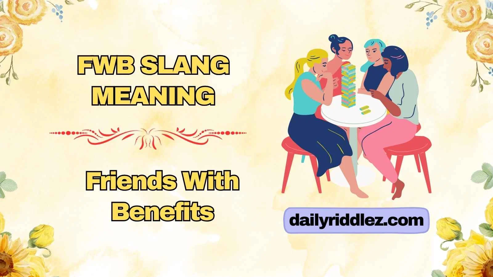FWB Slang Meaning