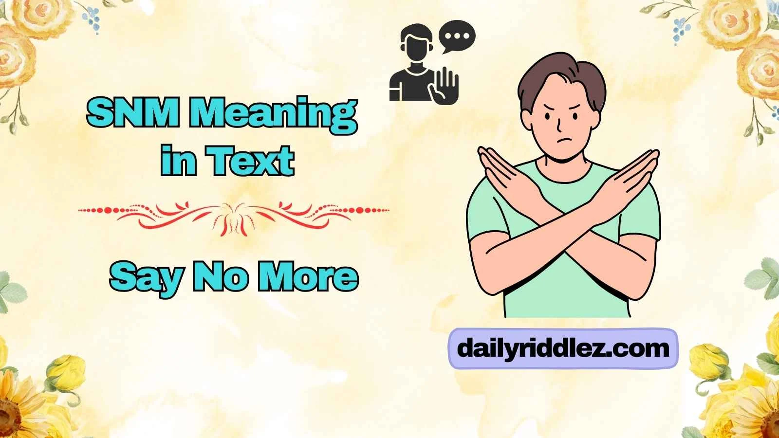 SNM Meaning in Text