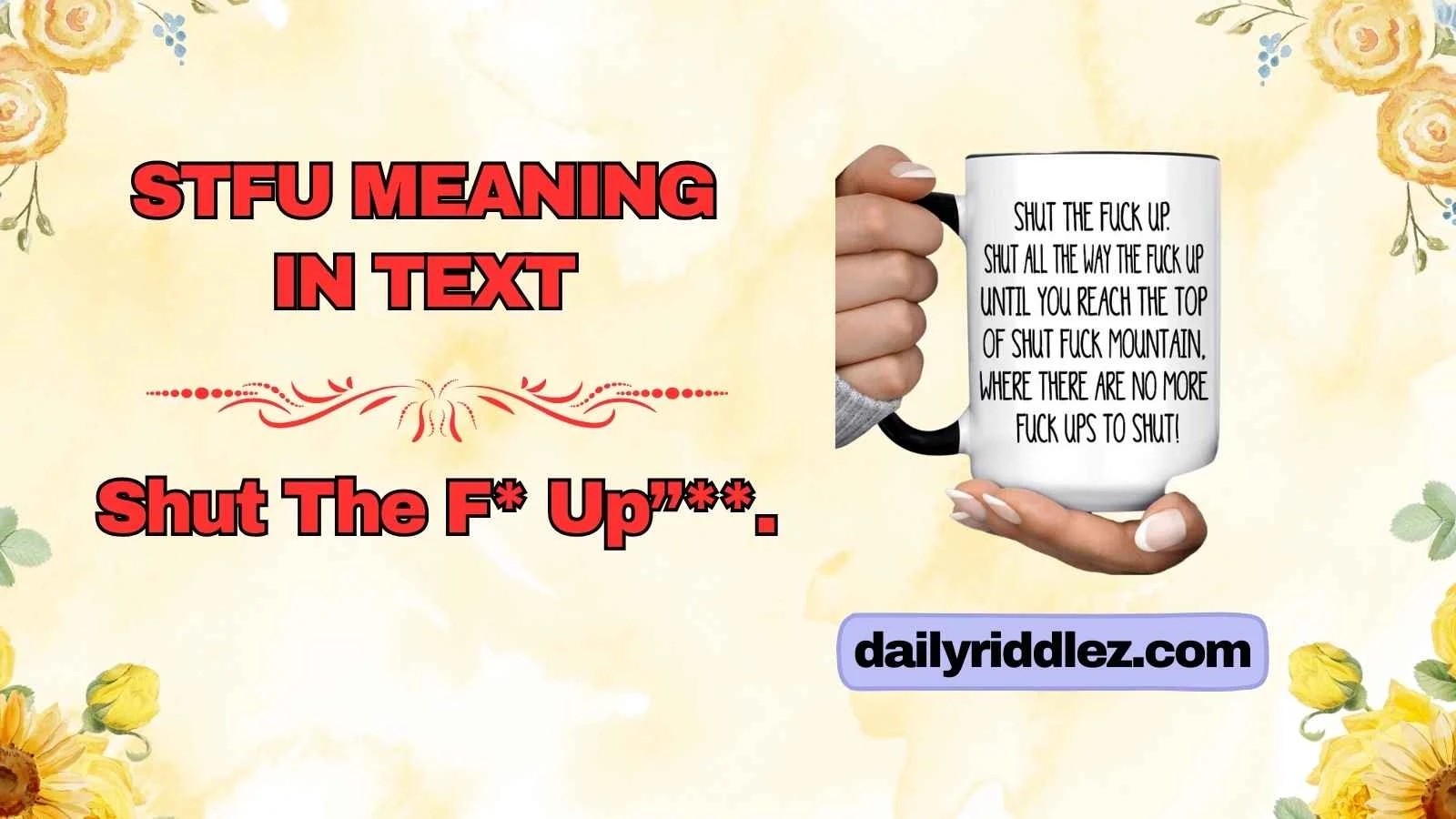 STFU Meaning in Text