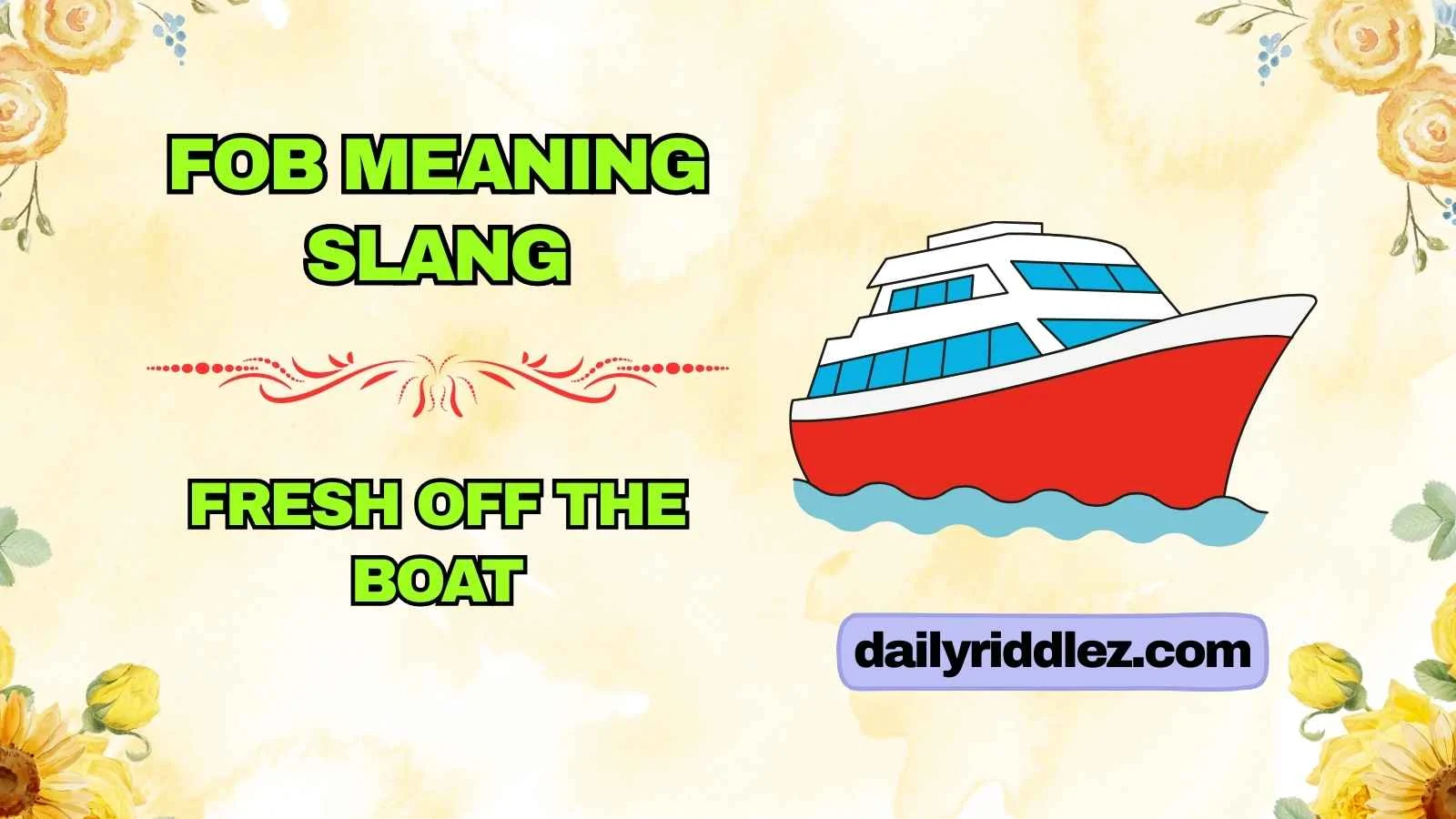 FOB Meaning Slang