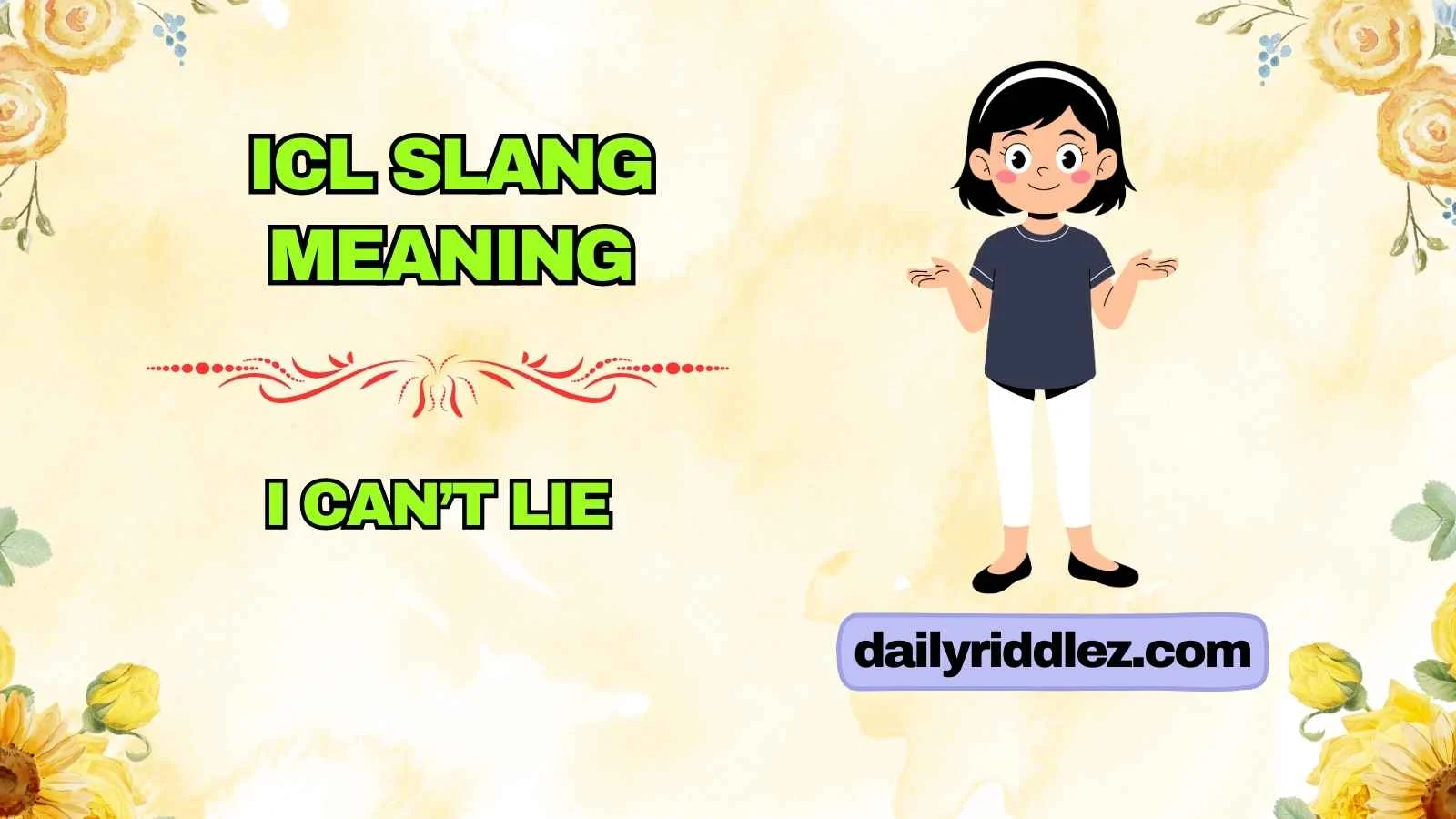 ICL Slang Meaning