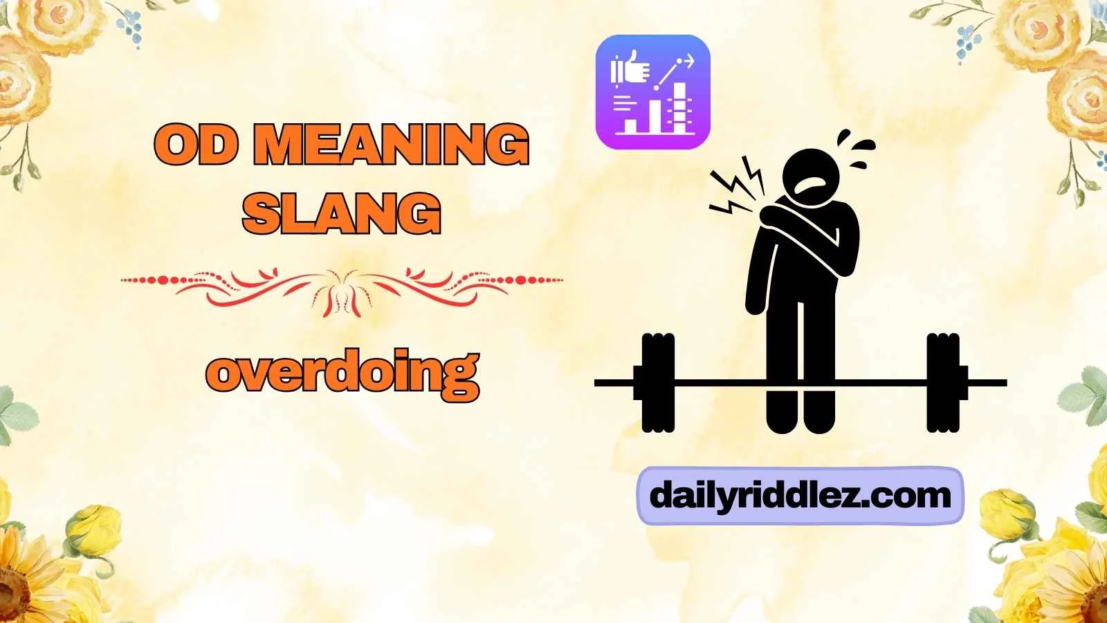 OD Meaning Slang