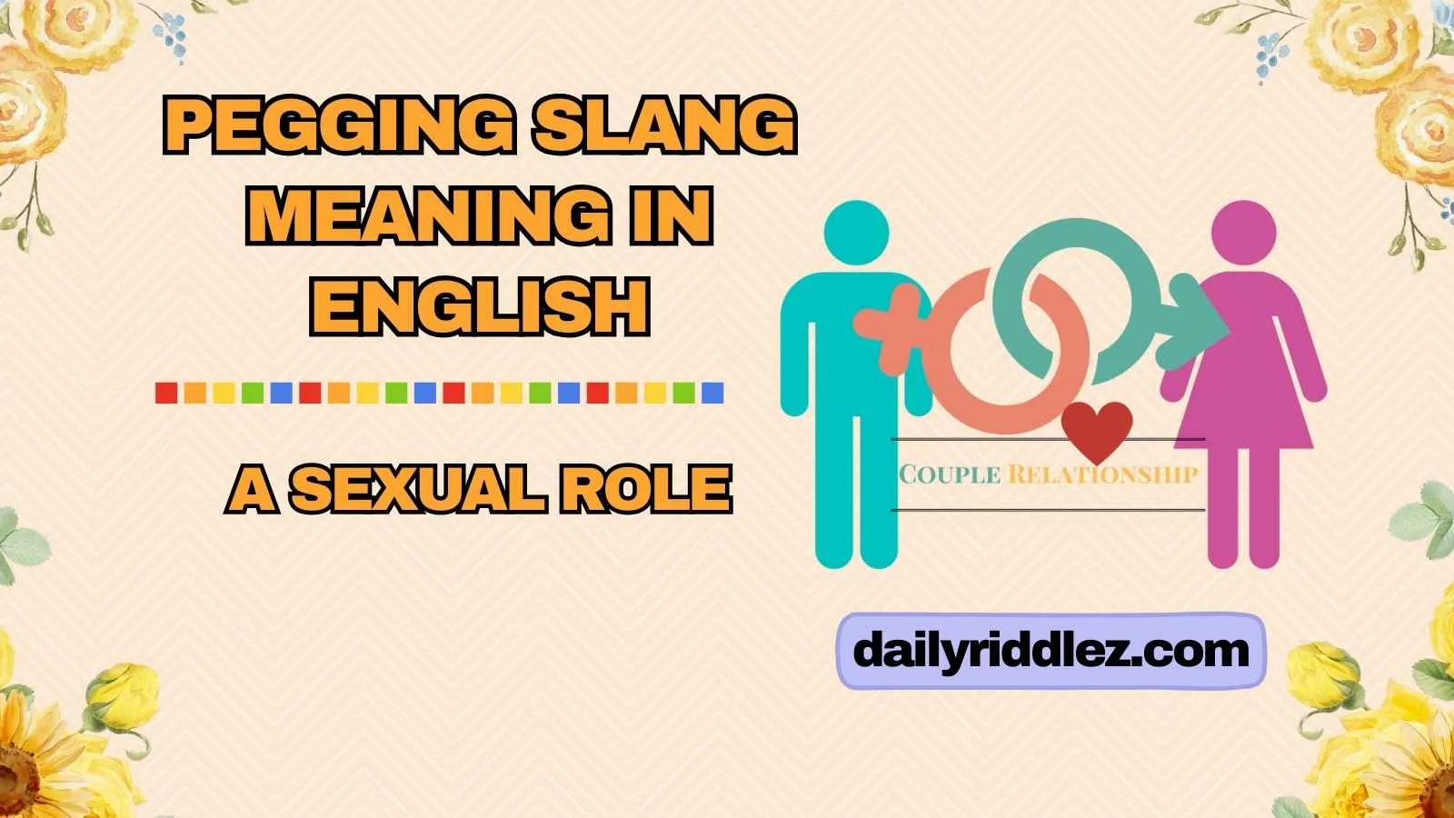 Pegging Slang Meaning in English