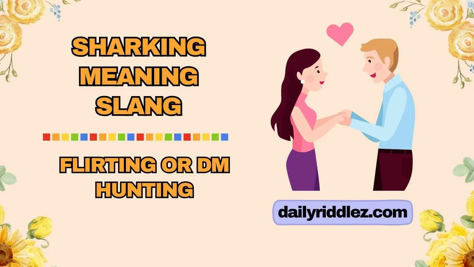 Sharking Meaning Slang