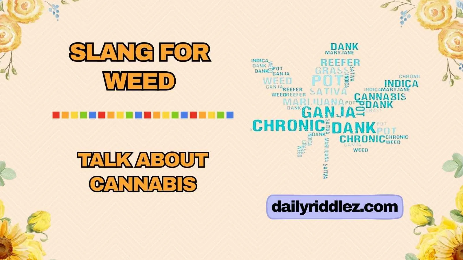 Slang for Weed