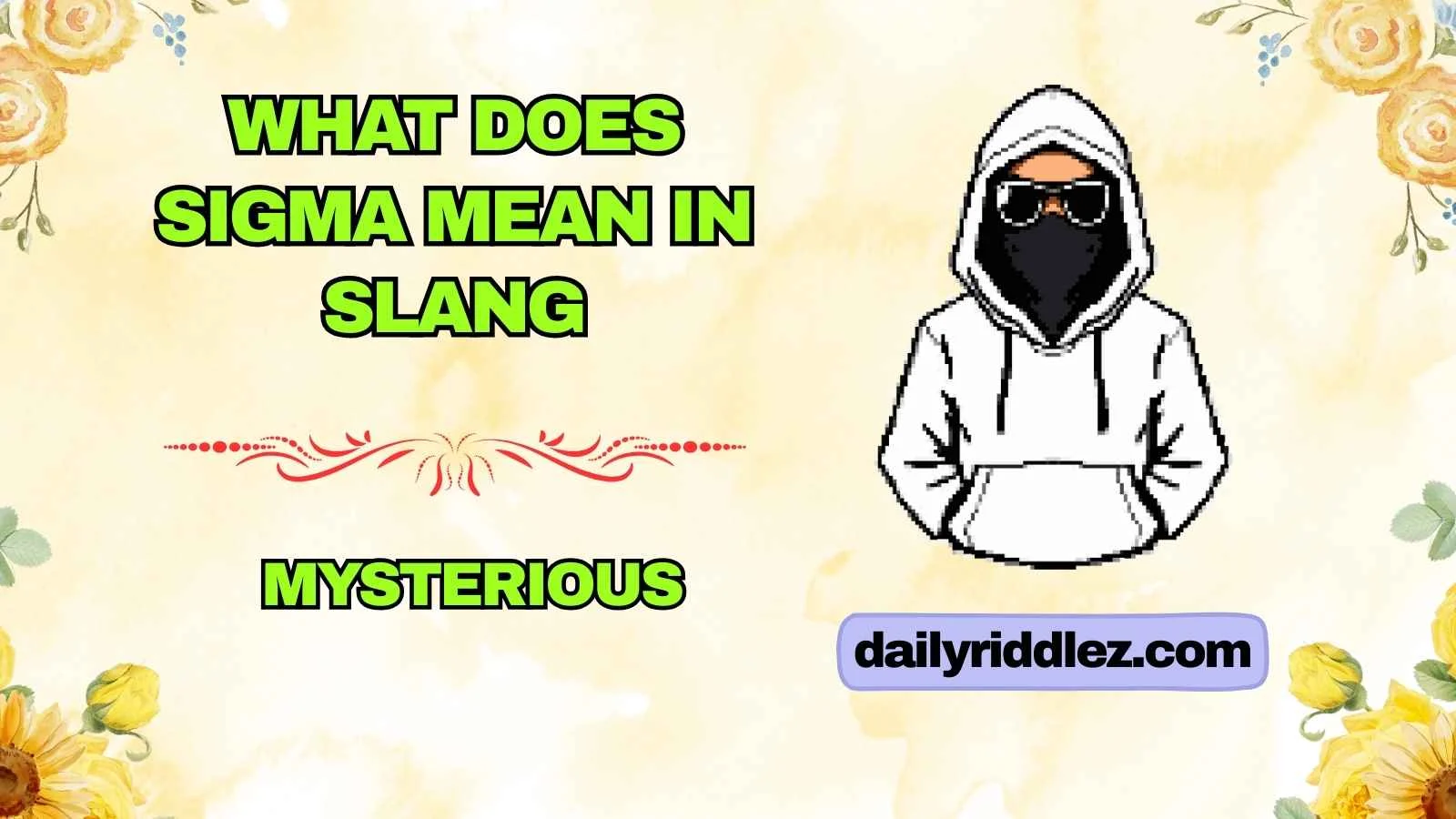 What Does Sigma Mean in Slang