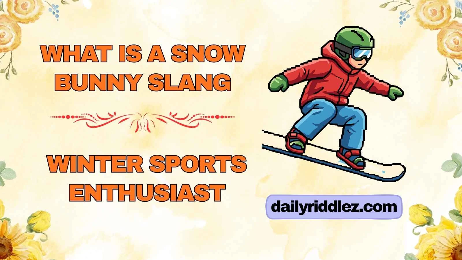 what is a snow bunny slang