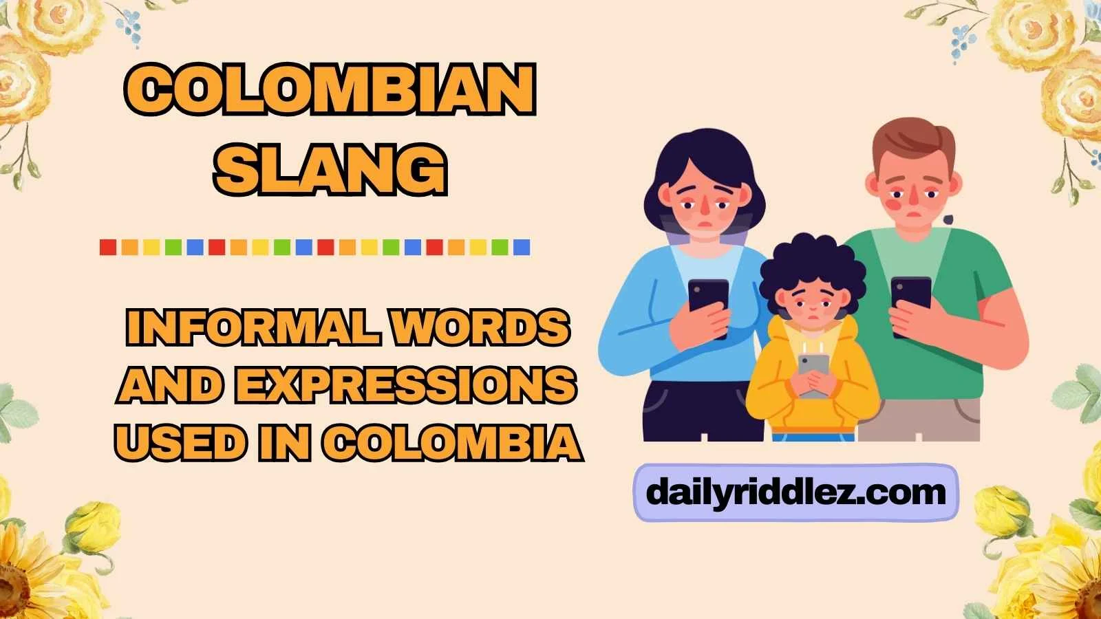Colombian Slang